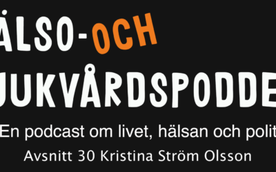 Ep 30 – Vi samtalar med Kristina Ström Olsson, ny nordisk hälsostrateg If