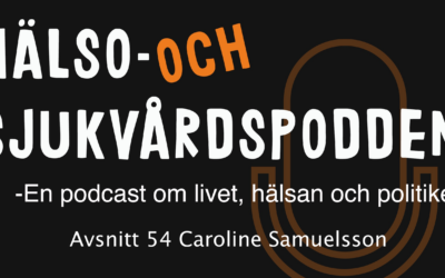 Ep 54 Samtal med Carolina Samuelsson